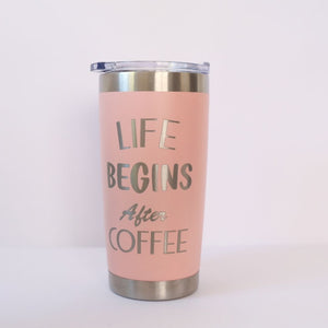 Termo Coral "Life Begins After Coffee"